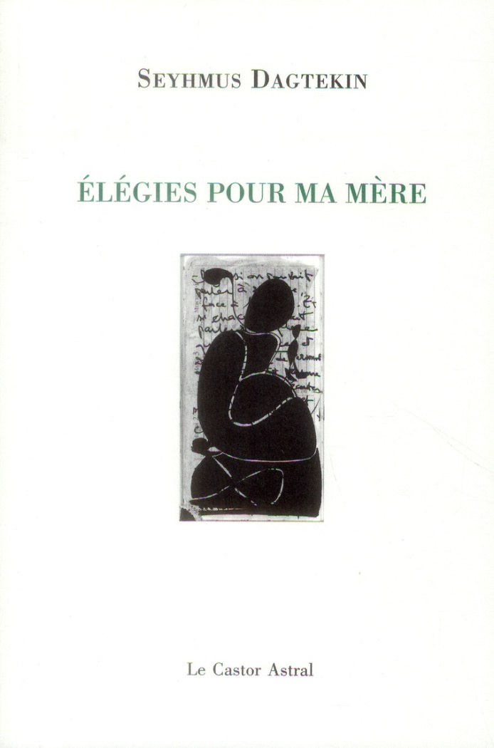 Elégie pour ma mère