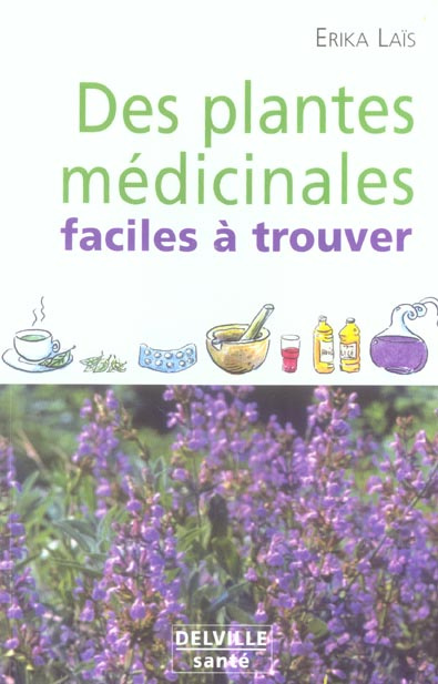 PLANTES MEDICINALES FACILES A TROUVER
