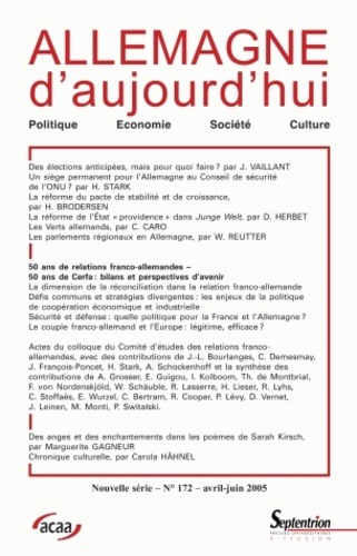 Allemagne d'aujourd'hui N° 172, Avril-juin 2005 : 50 ans de relations franco-allemandes, 50 ans de C