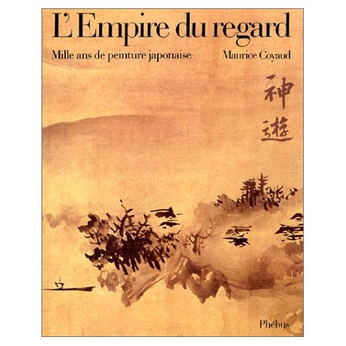 L'Empire du regard. Mille ans de peinture japonaise