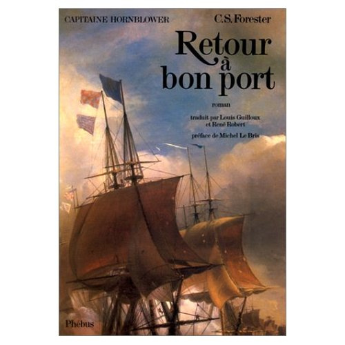 Capitaine Hornblower Tome 1 : Retour à bon port