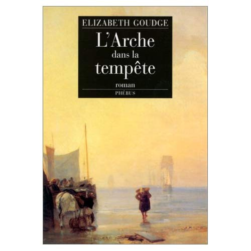 L'ARCHE DANS LA TEMPETE