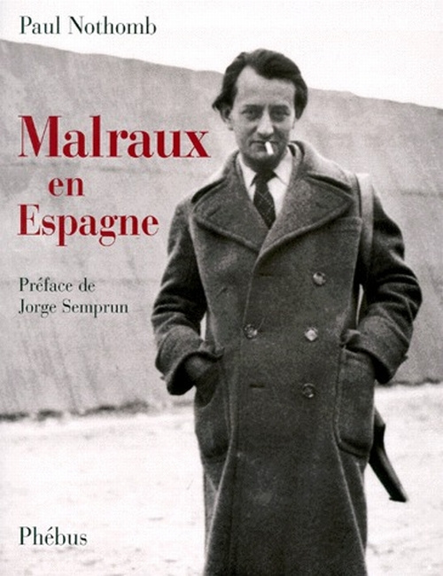 MALRAUX EN ESPAGNE