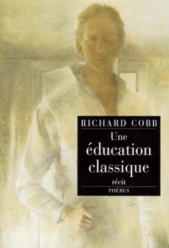 Une éducation classique. Récit