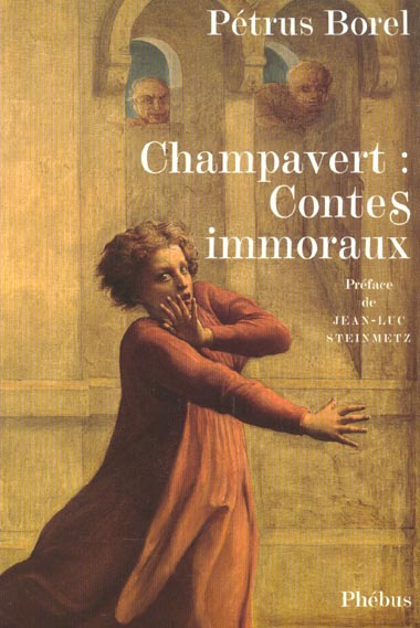 Champavert : Contes immoraux