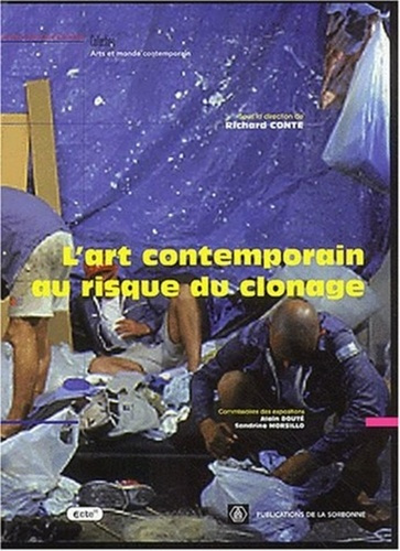 ART CONTEMPORAIN AU RISQUE DU CLONAGE