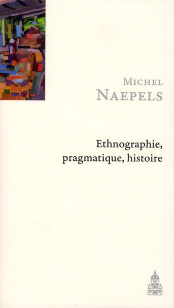 ETHNOGRAPHIE PRAGMATISME HISTOIRE