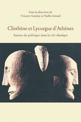 CLISTHENE ET LYCURGUE D ATHENES