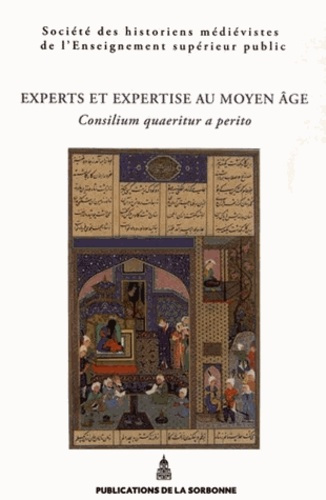 EXPERTS ET EXPERTISES AU MOYEN AGE