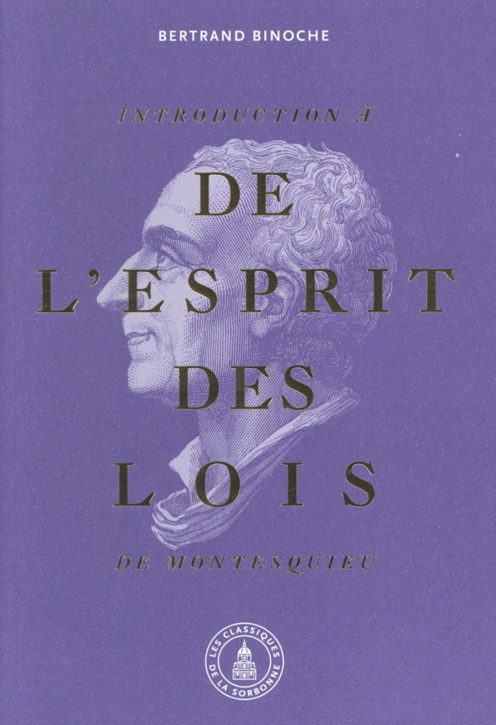 INTRODUCTION A L ESPRIT DES LOIS DE MONTESQUIEU