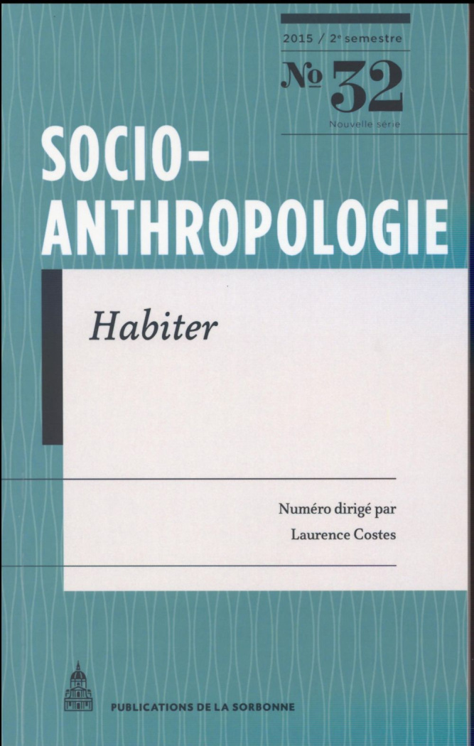 SOCIO-ANTHROPOLOGIE 32-HABITER