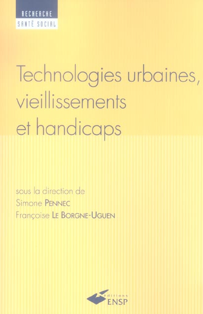 Technologies urbaines, vieillissements et handicaps
