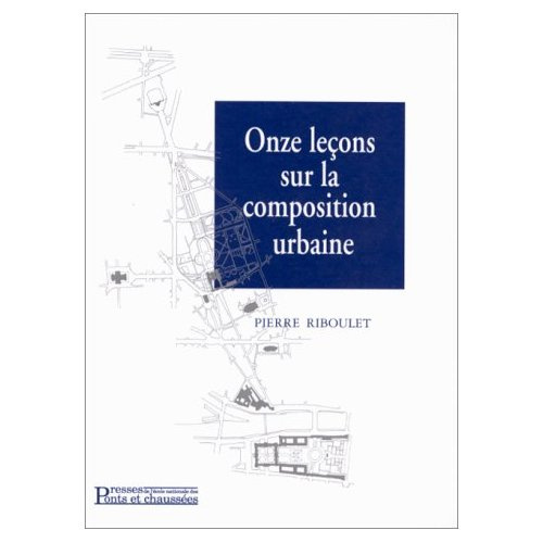 Onze leçons sur la composition urbaine