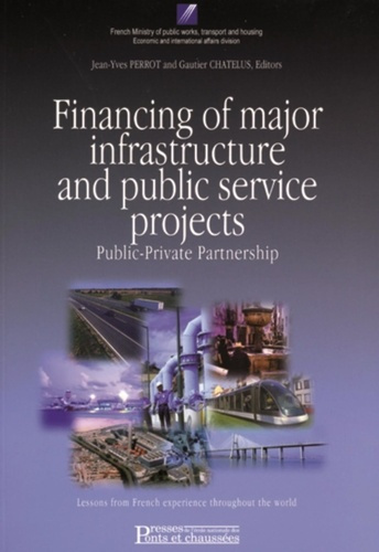 Financing major infrastructure and public