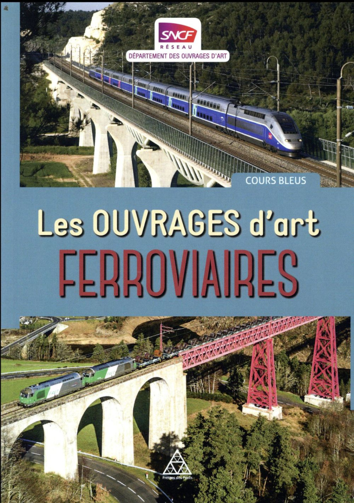 Les ouvrages d'art ferroviaires