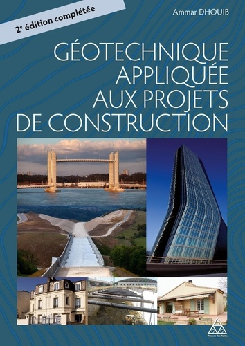 La géotechnique appliquée aux projets de construction. Identification et classification des sols, lo