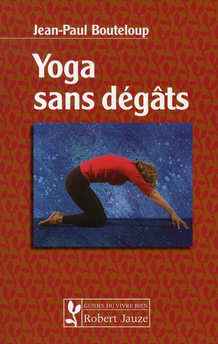 Yoga sans dégâts
