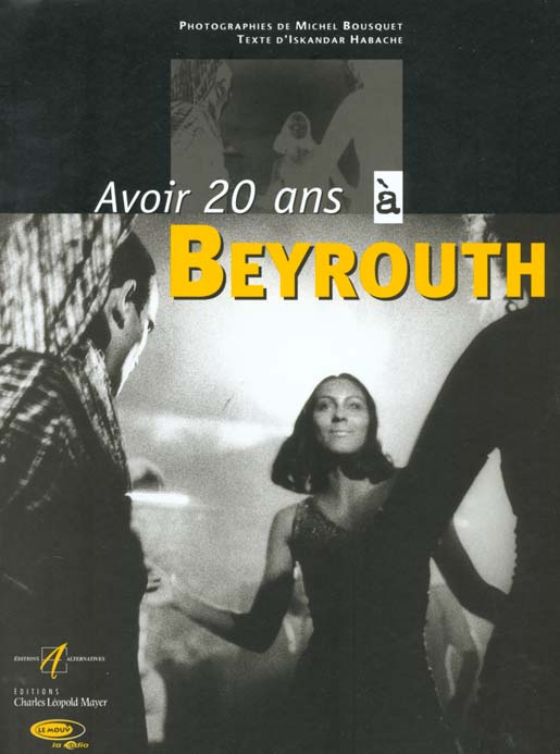 Avoir 20 ans à Beyrouth