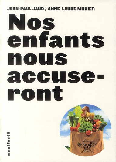 Nos enfants nous accuseront