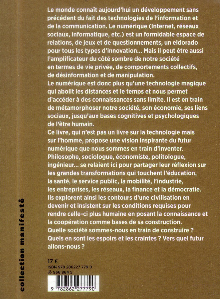 La métamorphose numérique. Vers une société de la connaissance et de la coopération