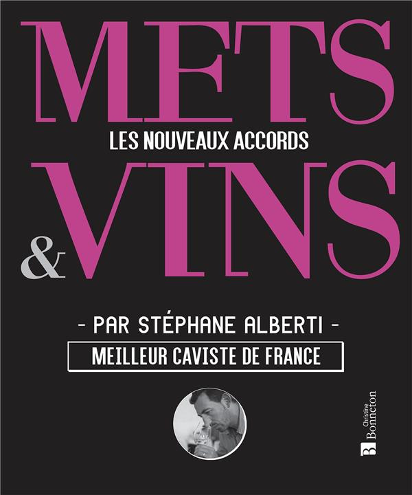 Mets & Vins. Les nouveaux accords