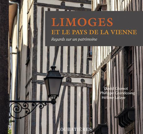 Limoges et le pays de la Vienne