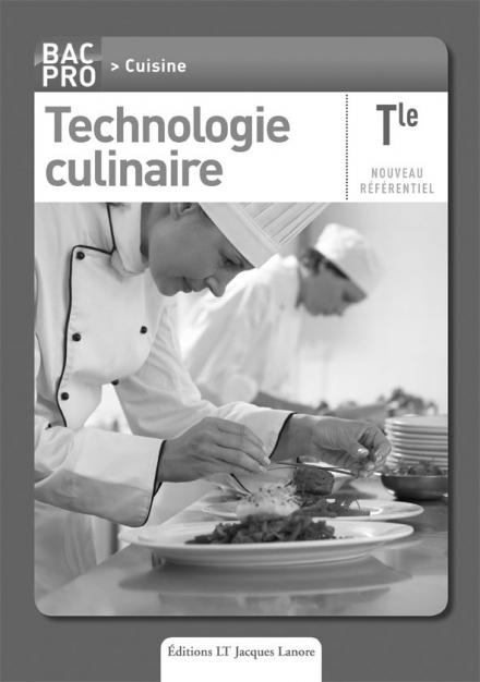 Technologie culinaire Tle Bac pro cuisine