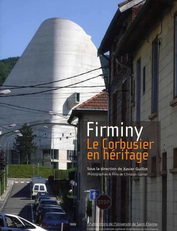 Firminy. Le Corbusier en héritage, avec 2 DVD
