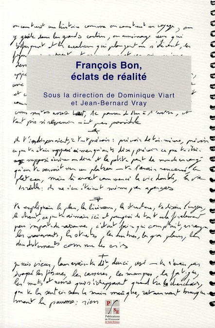 François Bon, éclats de réalité