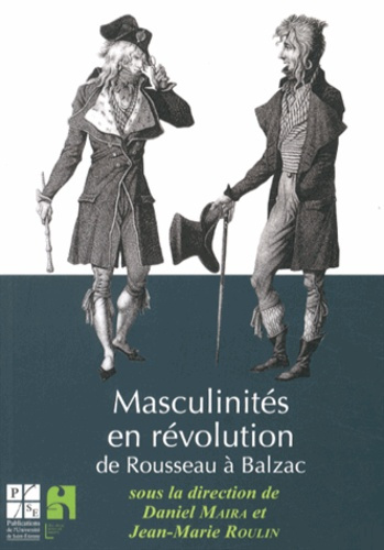 Masculin en révolution. De Rousseau à Balzac