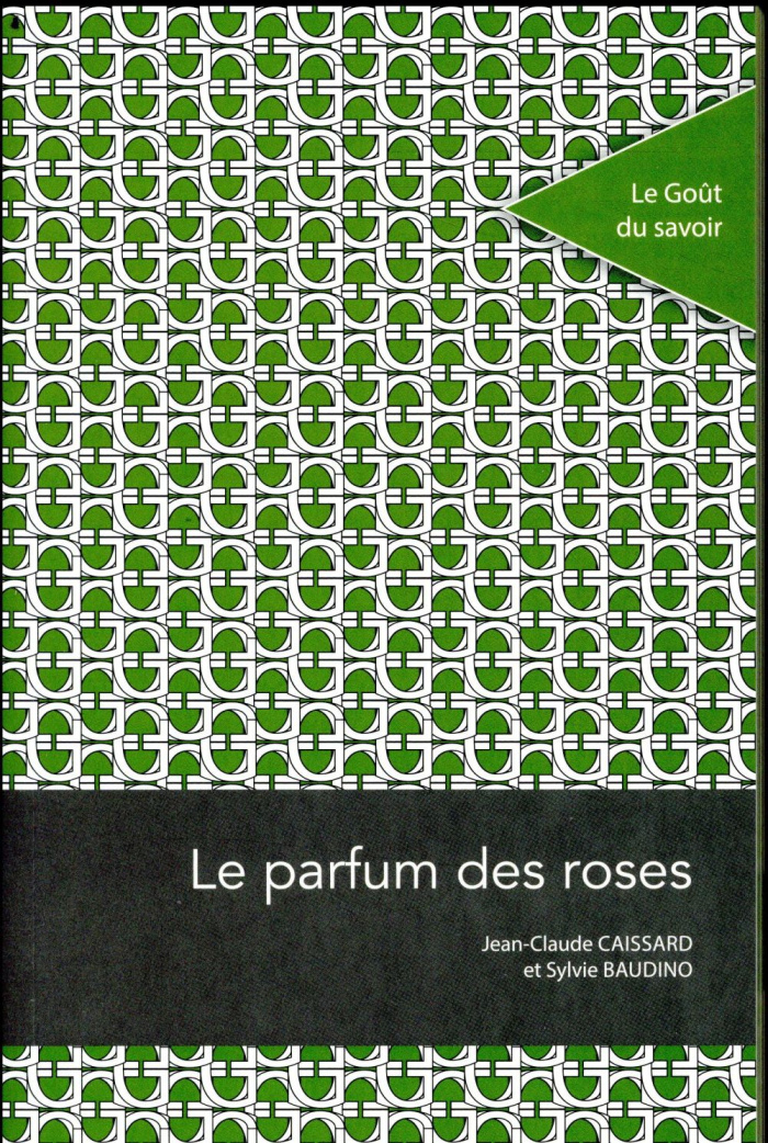 Le parfum des roses