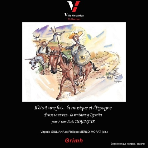 Il était une fois... la musique et l'Espagne. Edition bilingue français-espagnol