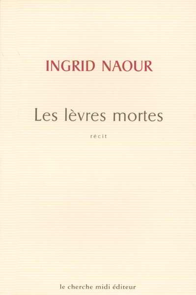 Les lèvres mortes