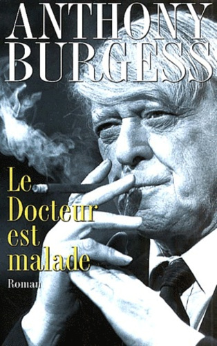 Le Docteur est malade