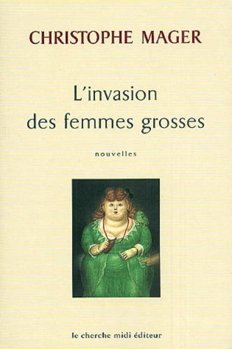 L'invasion des femmes grosses