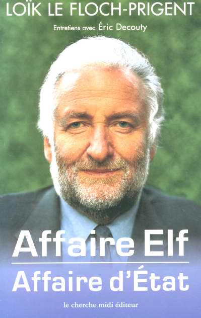 Affaire Elf, affaire d'Etat