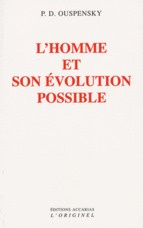 L'homme et son évolution possible. 2e édition