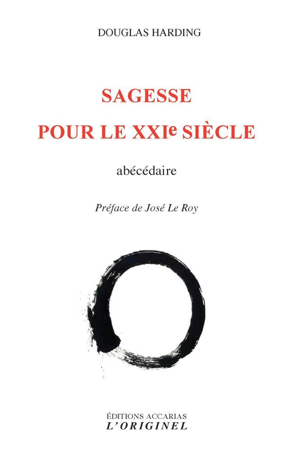 Sagesse pour le XXIe siècle. Abécédaire