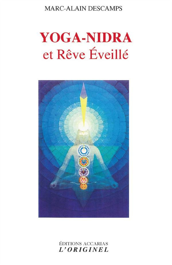 Yoga-nidra et Rêve éveillé