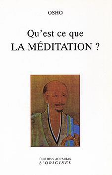 Qu'est-ce que la méditation?
