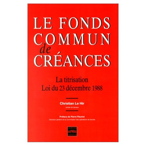 LE FONDS COMMUN DE CREANCES