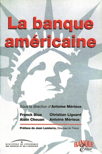 LA BANQUE AMERICAINE