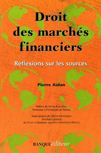 DROIT MARCHES FINANCIERS REFLEXIONS SOURCES