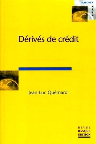 DERIVES DE CREDIT