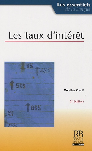 LES TAUX D'INTERET