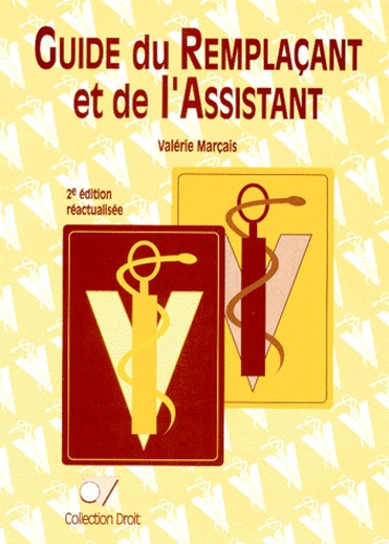 GUIDE DU REMPLACANT ET DE L'ASSISTANT. 2ème édition réactualisée