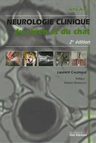 Neurologie clinique du chien et du chat. 2e édition