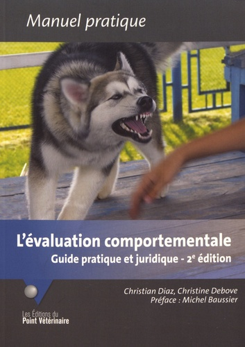 L'évaluation comportementale. Guide pratique et juridique, 2e édition