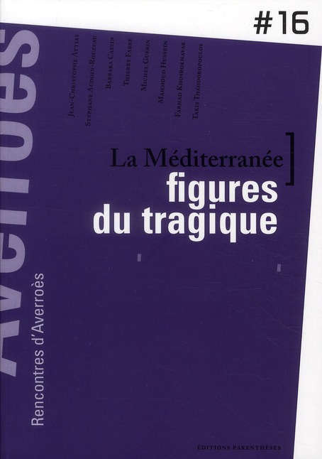 La Méditerranée, figures du tragique
