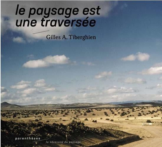 Le paysage est une traversée